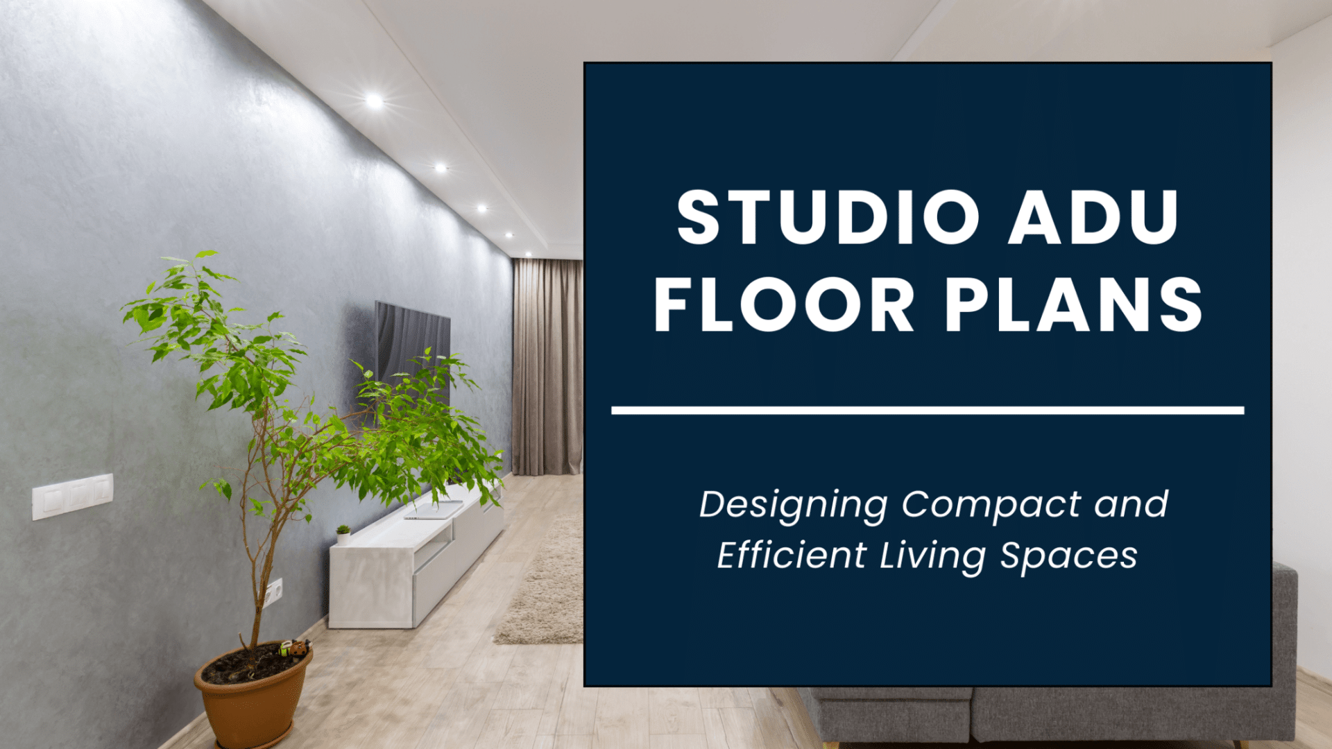 Studio ADU Floor Plans: Designing Compact And Efficient Living Spaces ...