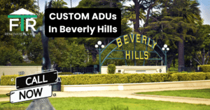 Custom ADUs In Beverly Hills