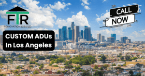 Custom ADUs In Los Angeles